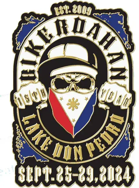 Logo featuring a figure in a helmet and mask adorned with a Philippine flag design. Surrounding text includes Bikerdahan, Lake Don Pedro, and Sept. 25-29, 2024, alongside EST. 2009. Celebrate the event with exclusive custom motorcycle pins.